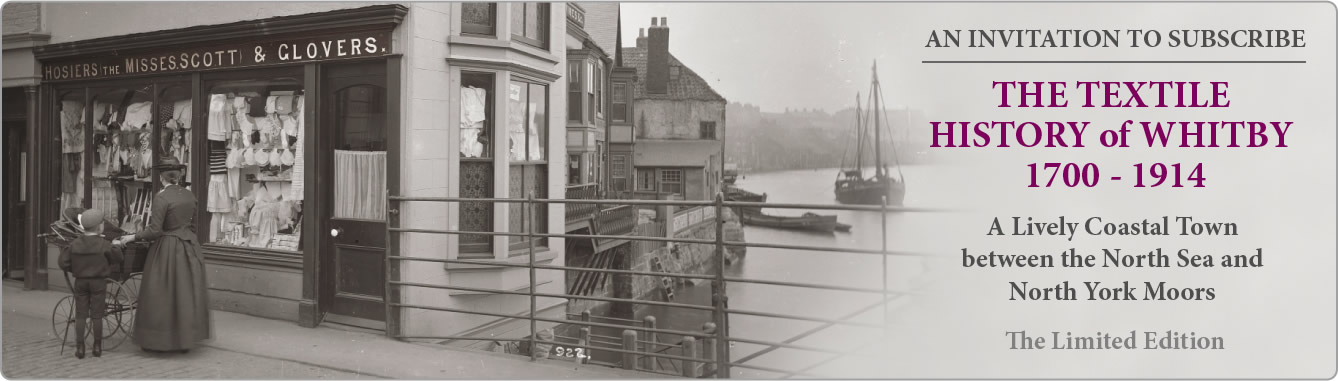 The Textile History of Whitby 1700-1914