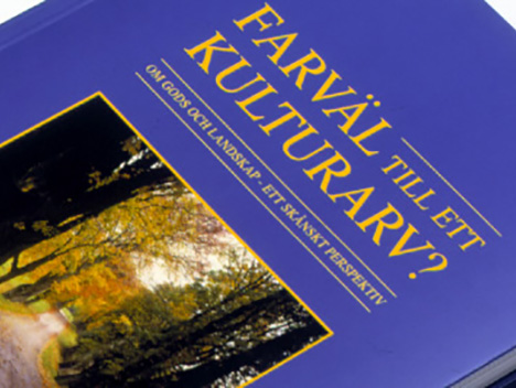 Farv&auml;l till ett kulturarv? [Farewell to Cultural Heritage]