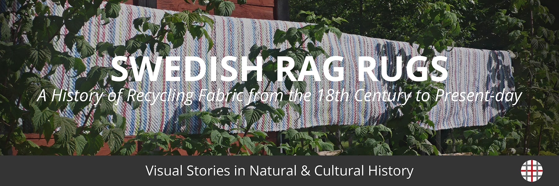 Swedish Rag Rugs - a History of Recycling Fabric from the 18th Century to Present Day