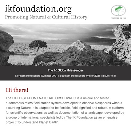 Field Station Film Release... | The IK Foundation iMESSENGER | Issue No: 8. 2021