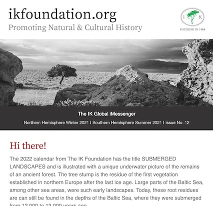 Submerged landscapes... | The IK Foundation iMESSENGER | Issue No: 12. 2021