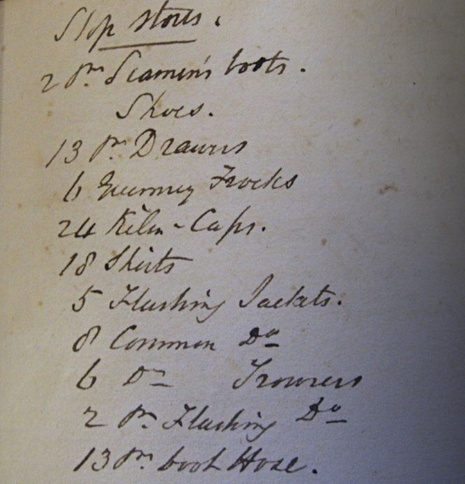 The fact that the whaler and Arctic explorer William Scoresby the Younger had seven pairs of new Iceland stockings and ten pairs of old ones, underlines the need to have a good supply of warm, dry clothes constantly available during these voyages from Whitby harbour to the Arctic in the 1810s and 1820s. In his notebook dated 1821, this note on ‘Slop stores’ was registered too, that is to say a store of clothes kept on board that could be sold to any of the sailors whose stock of clothes was short of any particular item. Apart from the Iceland stockings, it can be assumed that most of these garments were probably made by Whitby tailors, while the knitted garments also would have been produced locally in the town or the surrounding district. Notice at the end, ’13 pair boot Hose’ or warm knee-length woollen stockings. (Courtesy: Whitby Museum, Scoresby Collection, Scoresby Baffin Notebook 1821, SCO596.