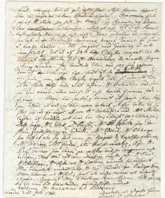 Page four of a letter from Daniel Solander written on 21 July 1760 from London to Carl Linnaeus in Uppsala. Among many naturalists, the young Swede had met or learned about Gilbert White as a knowledgeable person in natural history, as he briefly mentioned: ’Mr [Gilbert] White, who has a larger bird collection than [George] Edwards…’ (in translation from Swedish). Solander, who had arrived in London about a month prior to this letter, seems to have aimed to inform Linnaeus of all possible naturalists and other persons of interest, due to that more than twenty individuals were mentioned in the letter, besides the ones Solander sent regards to in Sweden. (Courtesy: Uppsala University Library, Sweden. Alvin-record:231128. & The Linnean Society of London. Public Domain).